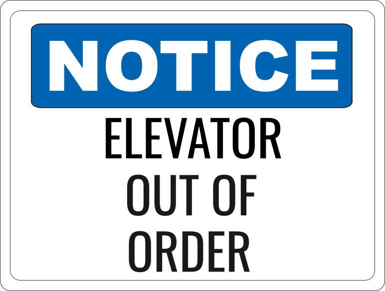 Elevator Out Of Use Wall/Door Sign