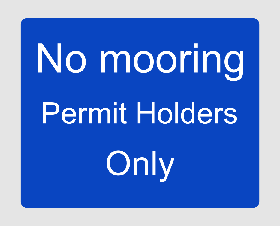 No Mooring Sign Permit Holder Only Sign