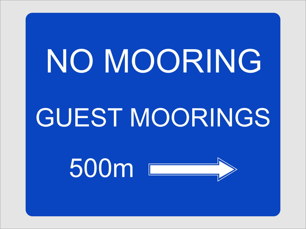 Guest Mooring No Mooring Sign