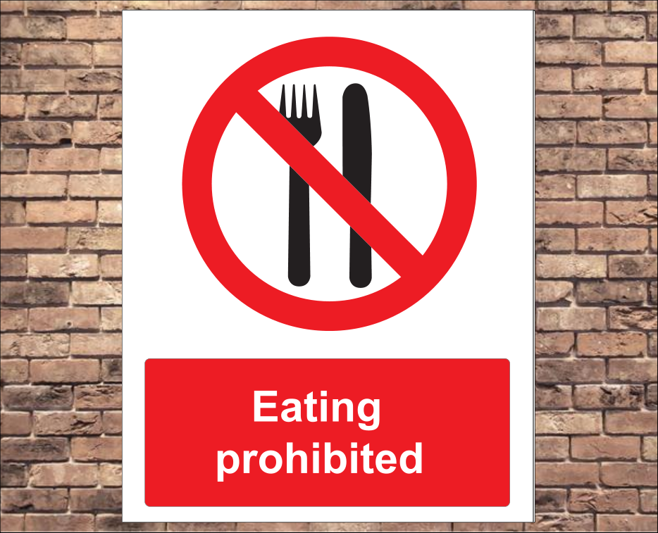 Eating Prohibited Warning Sign