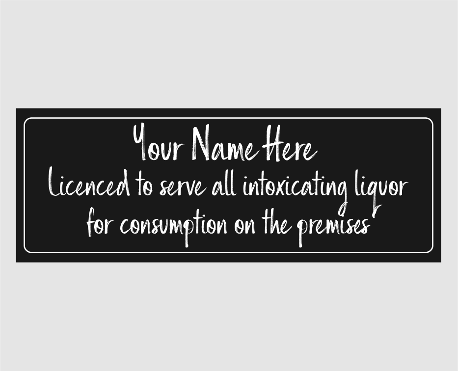 Licenced To Serve Home Bar Sign