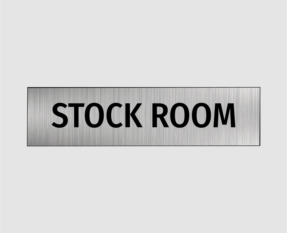 Stock Room Door Signs