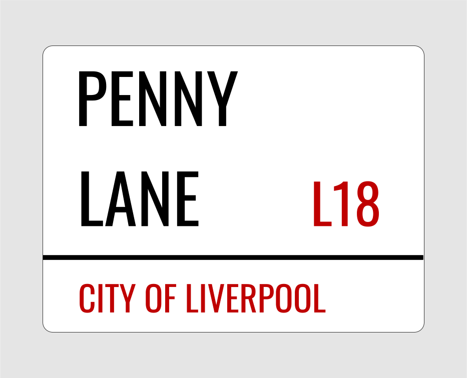 Penny Lane Street Name Sign