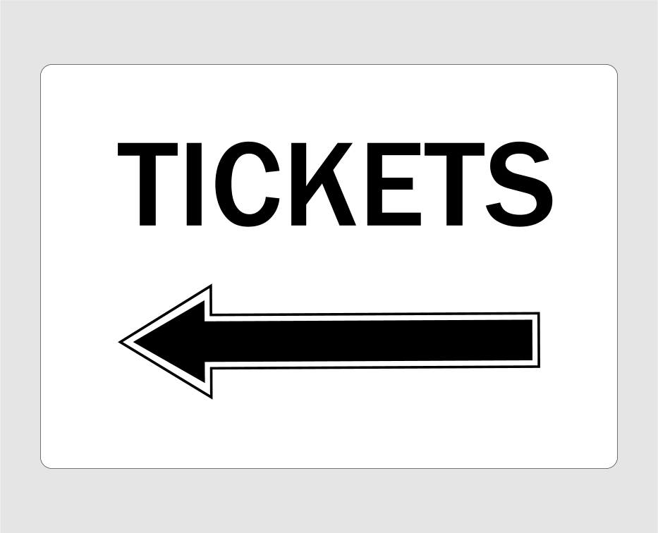 Event Signage Ticket Signs
