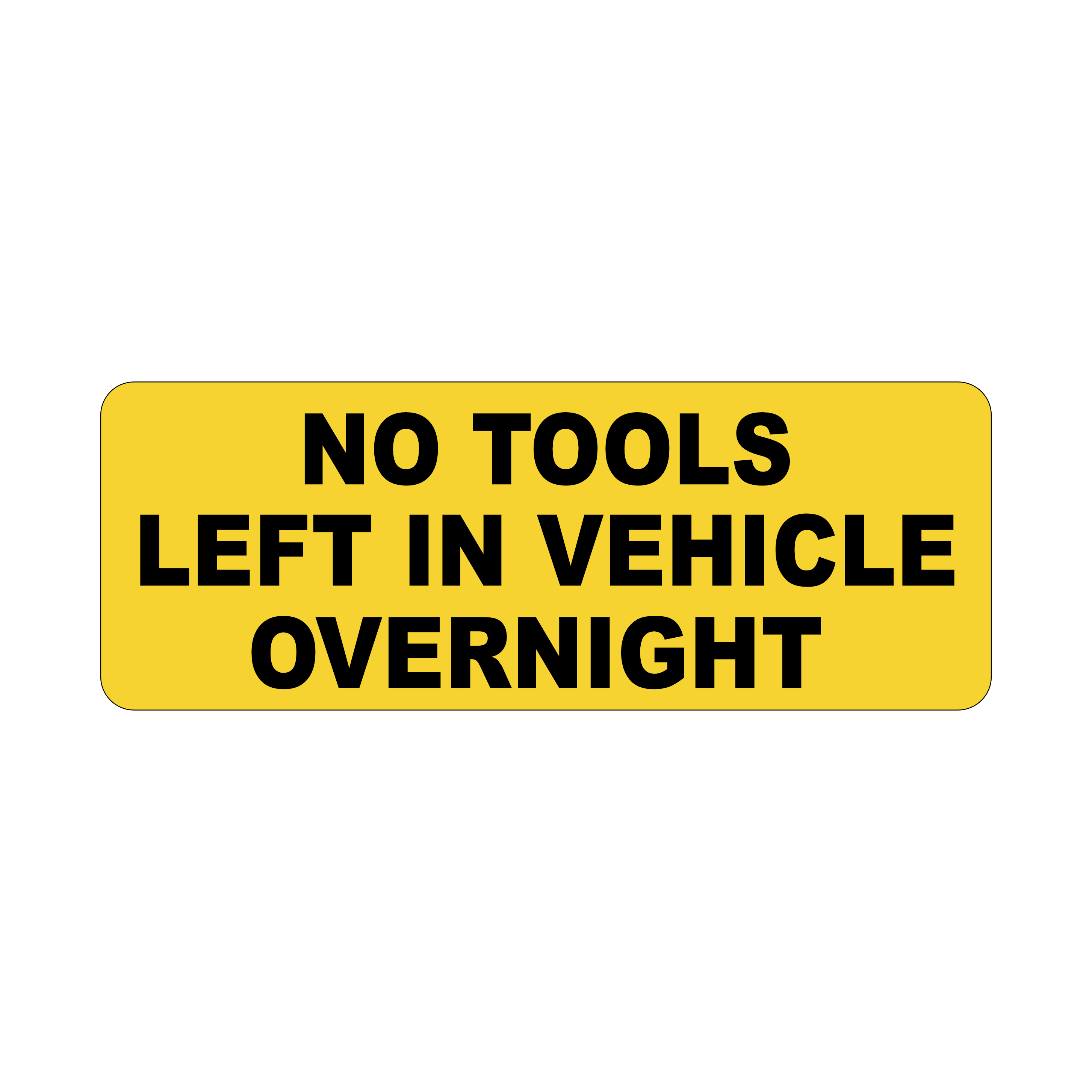 No Tools Left In Vehicle Stickers