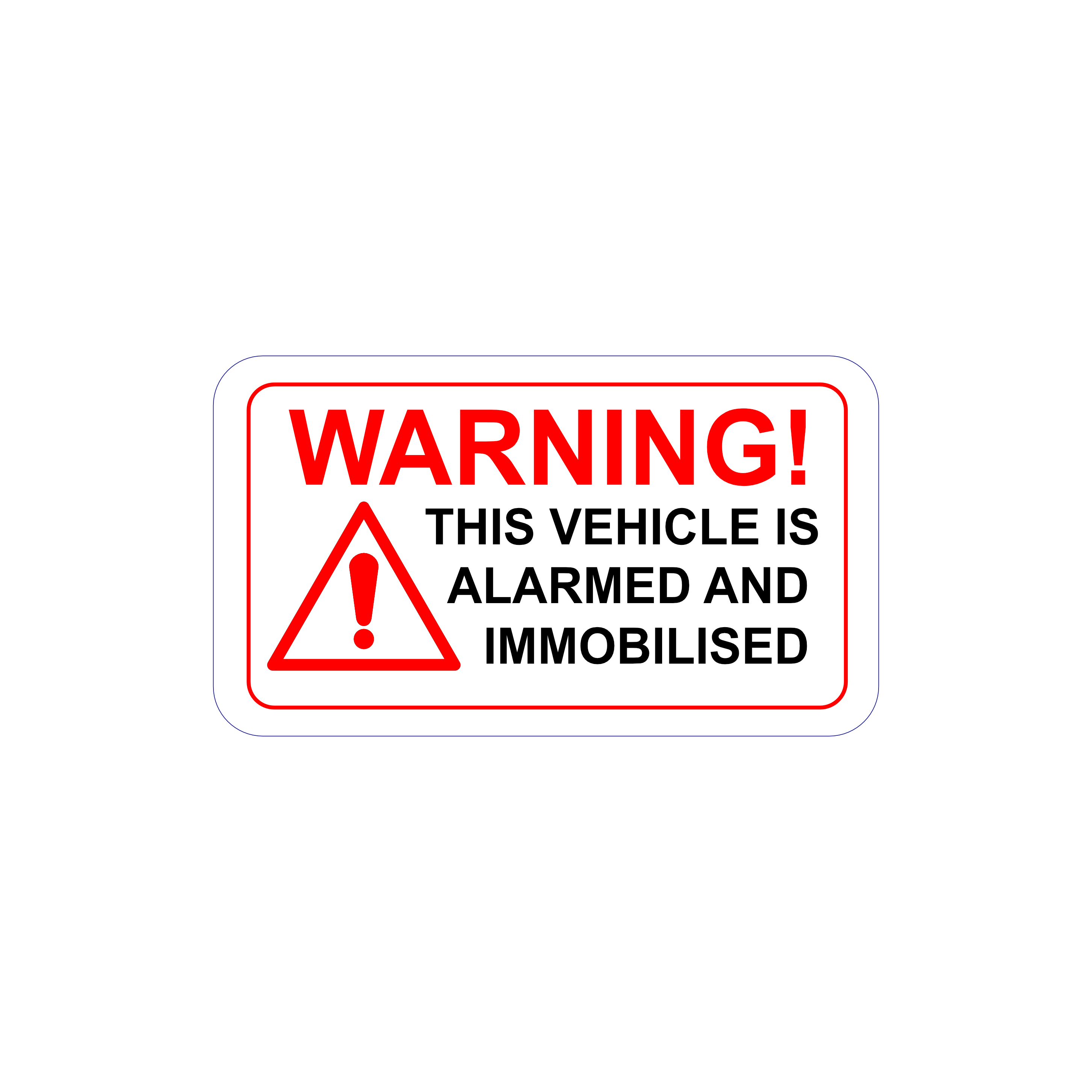 Warning: This Vehicle Is Alarmed and Immobilised Sticker