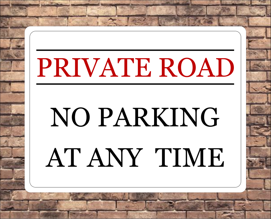 Private Road No Parking Sign