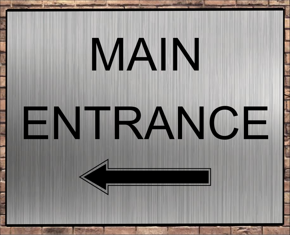 Main Entrance Wall / Door Signs
