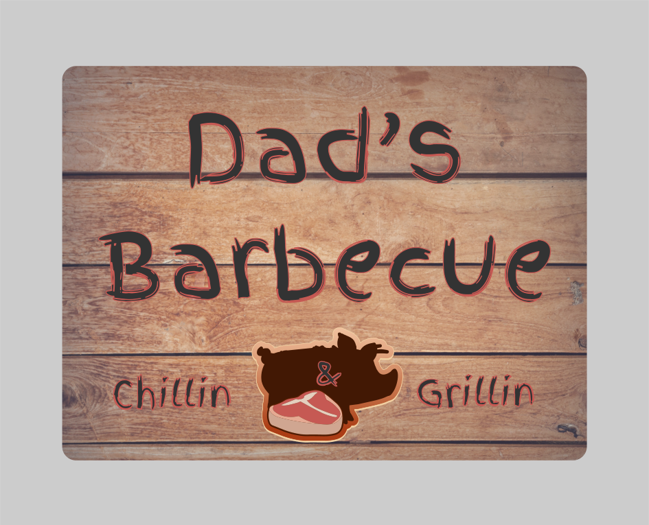 Dad's BBQ Novelty Sign
