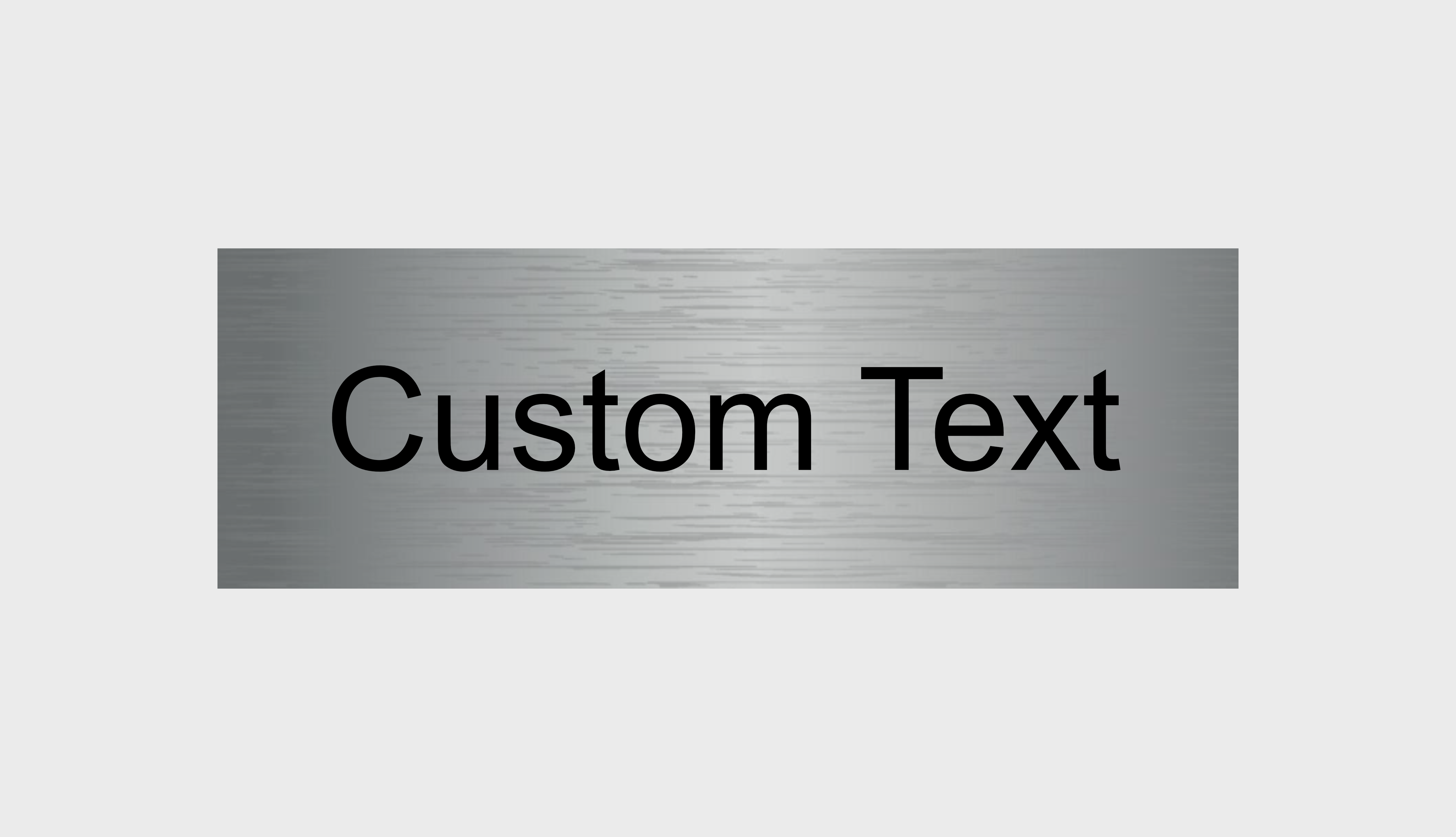 Custom Brushed Aluminium Signs