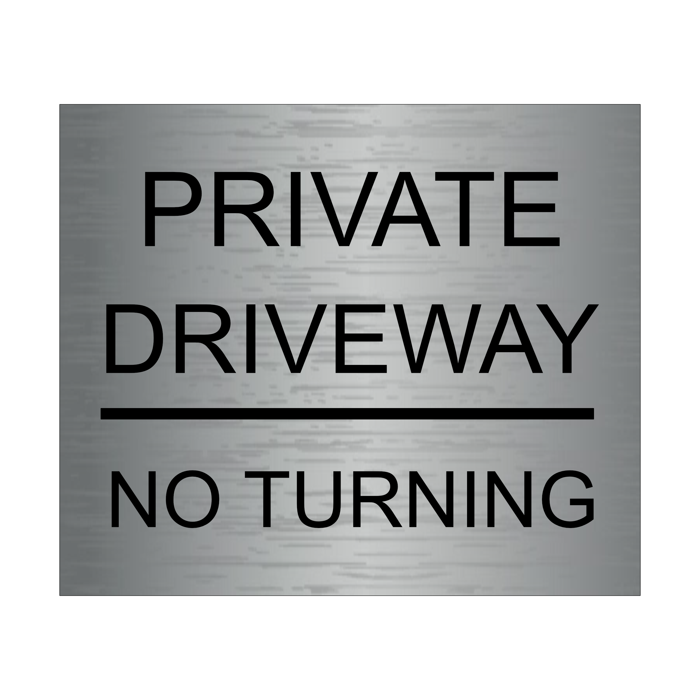 Private Driveway No Turning