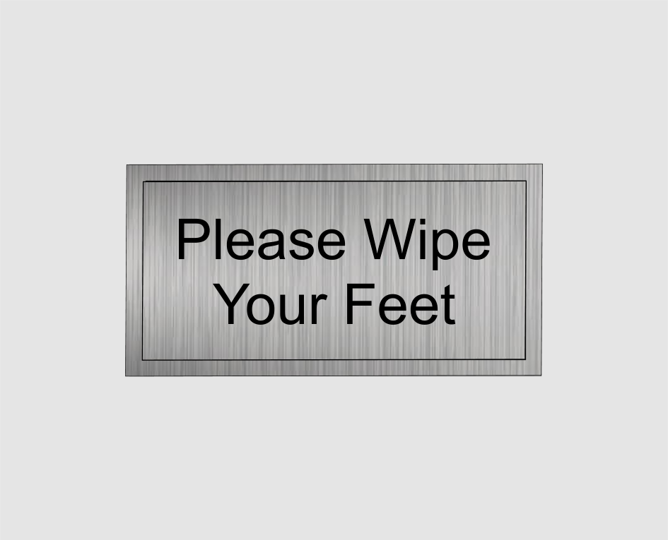 Please Wipe Your Feet Door Signs