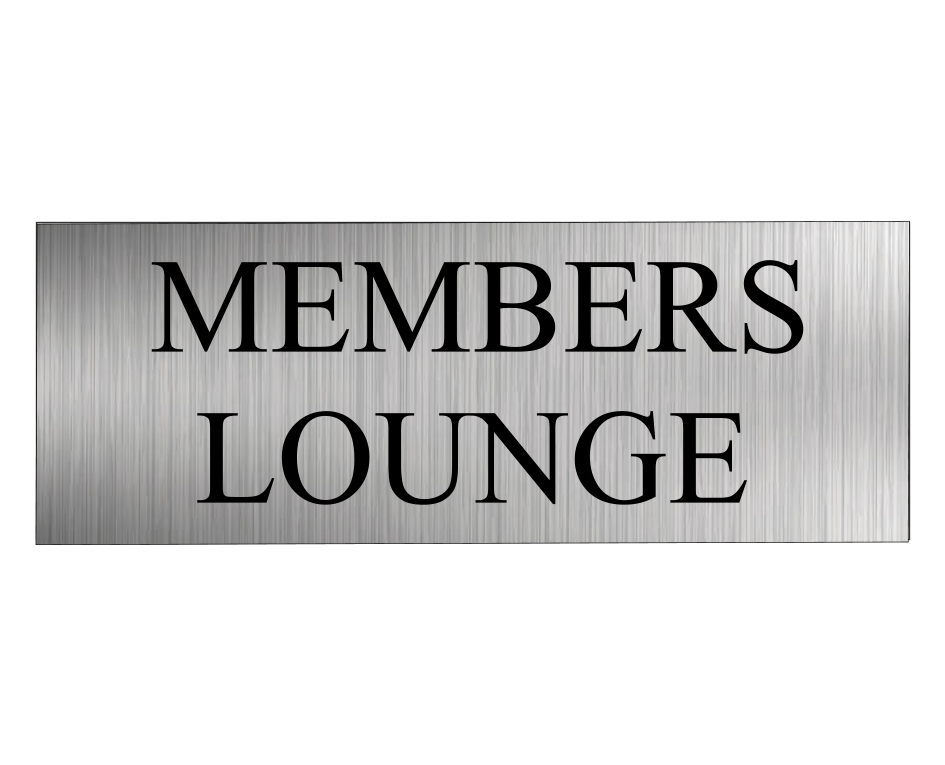 Members Lounge Wall Door Sign