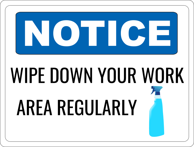 Wipe Down Your Work Area Wall/Door Sign
