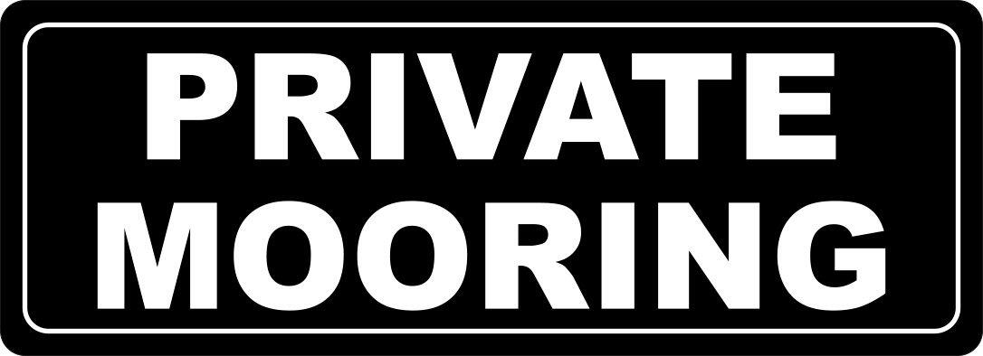 Heavy-duty ChromaLuxe Private Mooring sign with weatherproof coating for marine and coastal docks."
