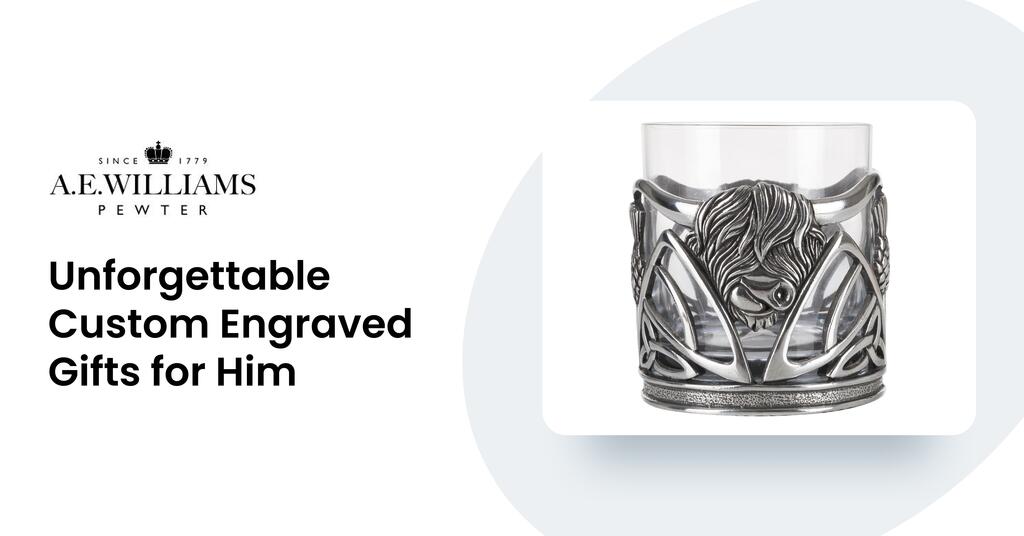 Unforgettable Custom Engraved Gifts for Him
