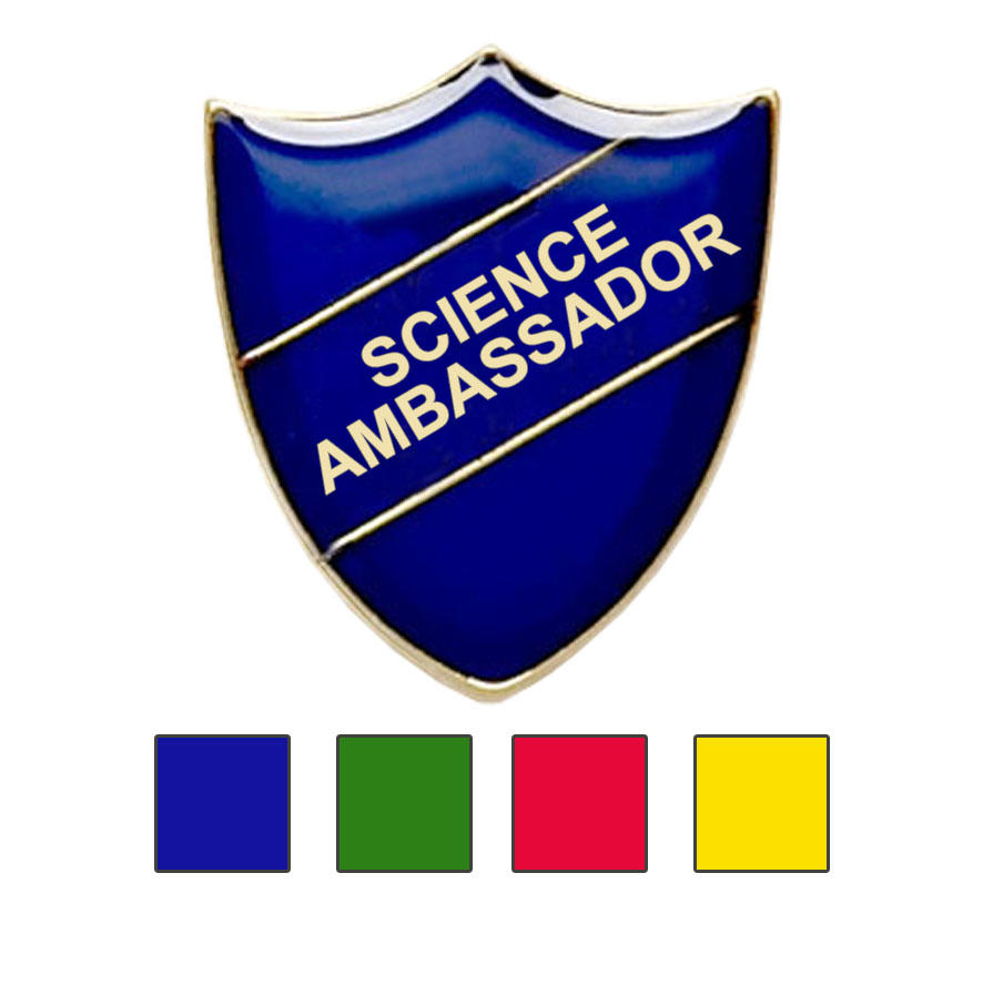 Coloured Shield Shaped Science Ambassador Badges