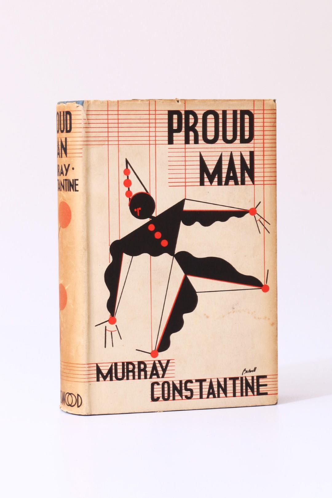 Murray Constantine - Proud Man - Boriswood, 1934, First Edition.