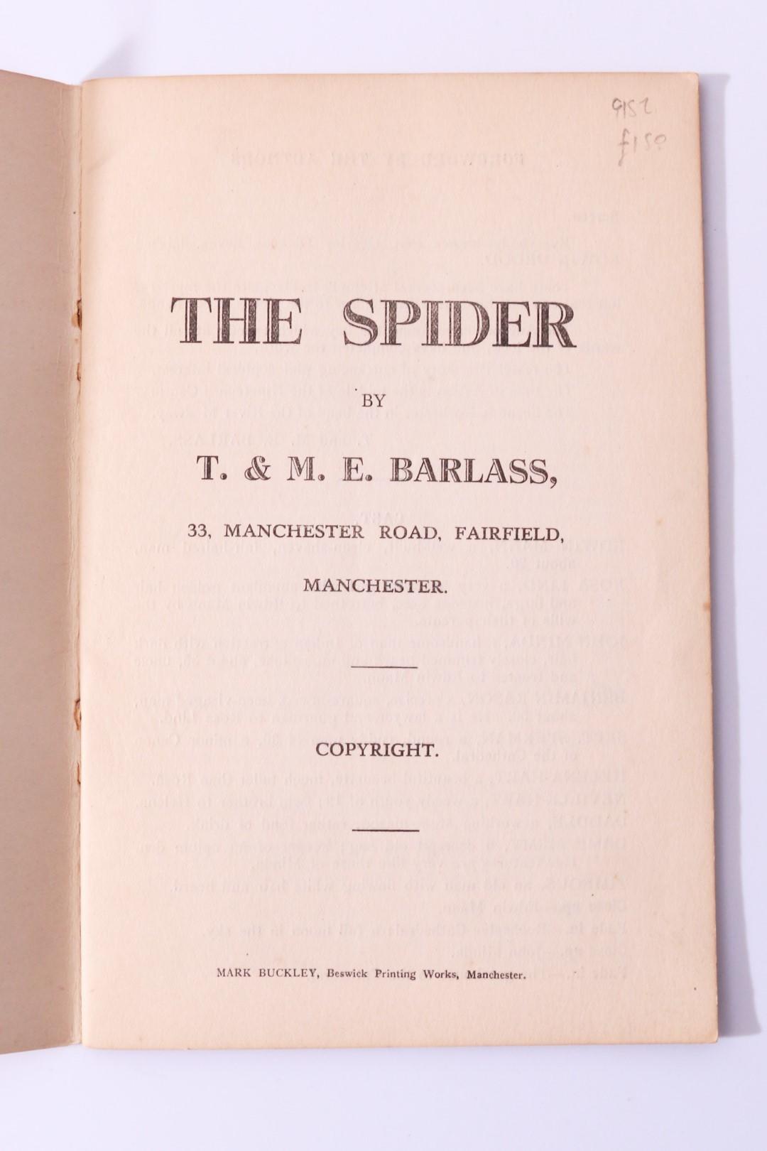 T. & M.E. Barlass - The Spider - Mark Buckley, n.d. [c1926], Signed First Edition.