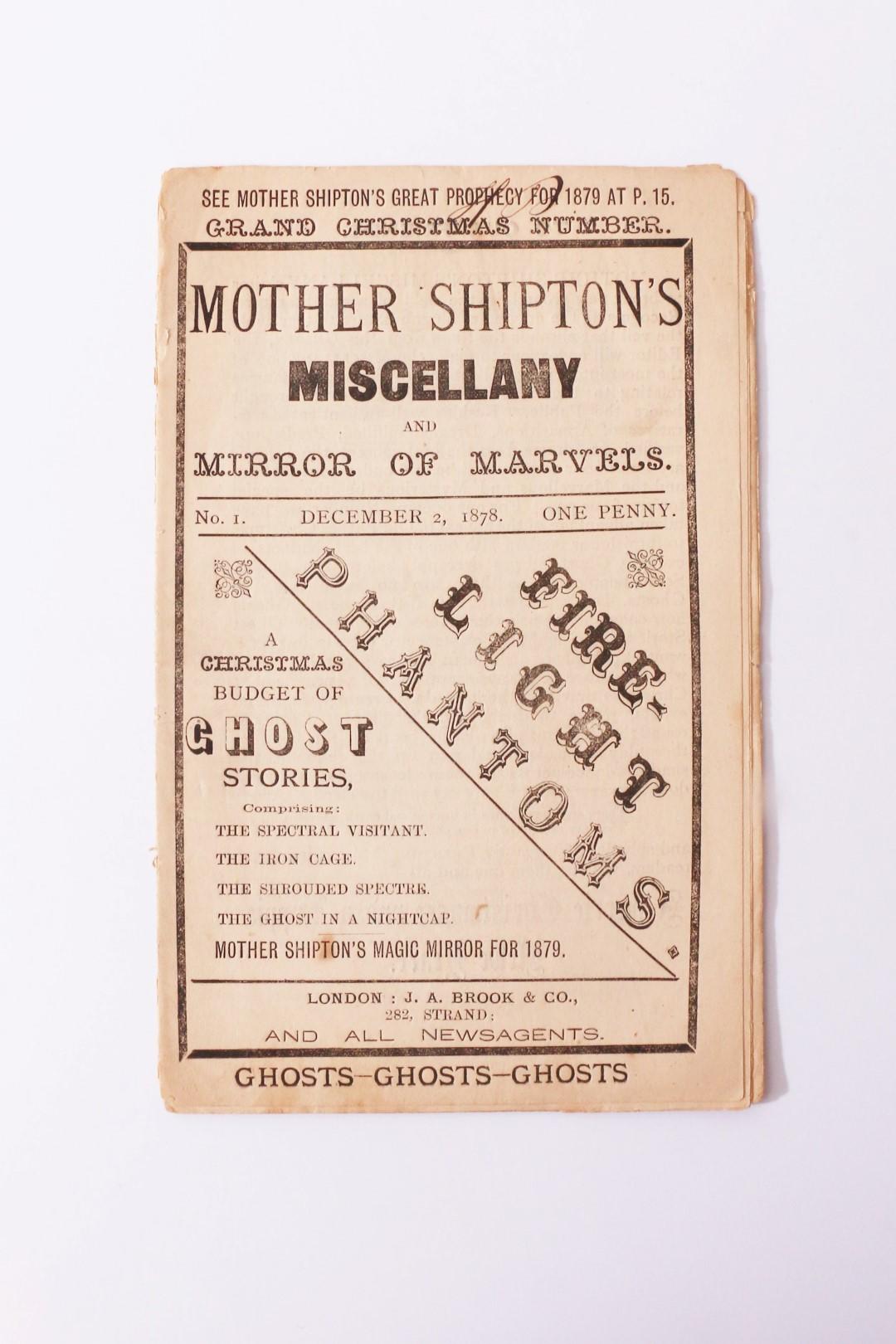 Anonymous - Mother Shipton's Miscellany and Mirror of Marvels - J.A. Brook, 1878, First Edition.