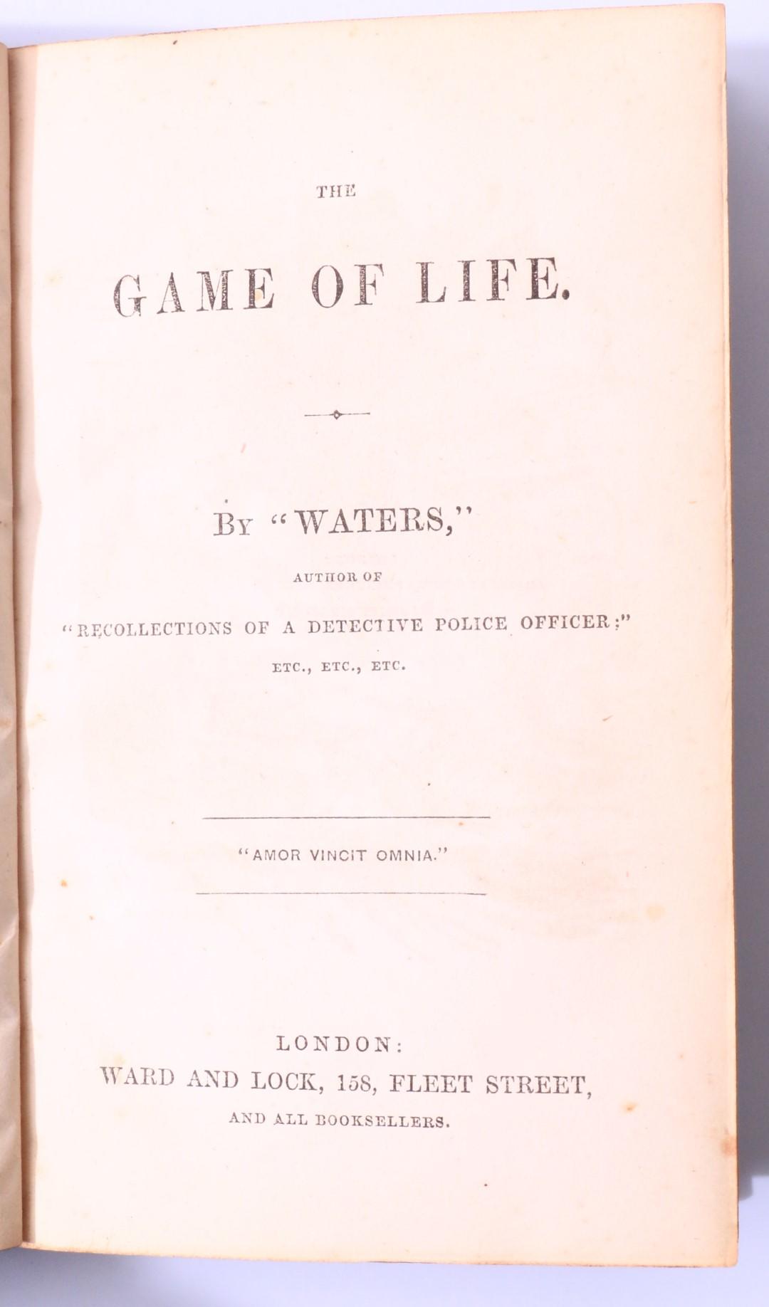 Waters [William Russell] - The Game of Life - Ward and Lock, n.d. [1857], First Edition.