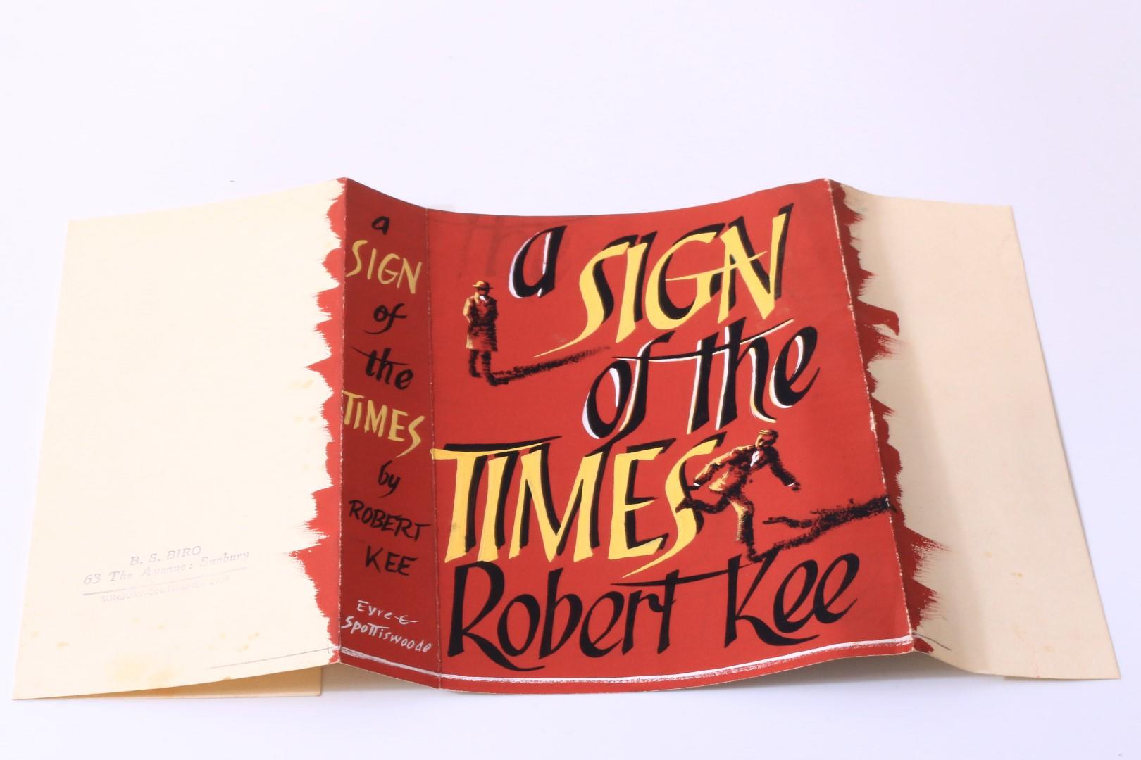 Robert Kee - A Sign of the Times - Eyre & Spottiswoode, 1955, Proof.