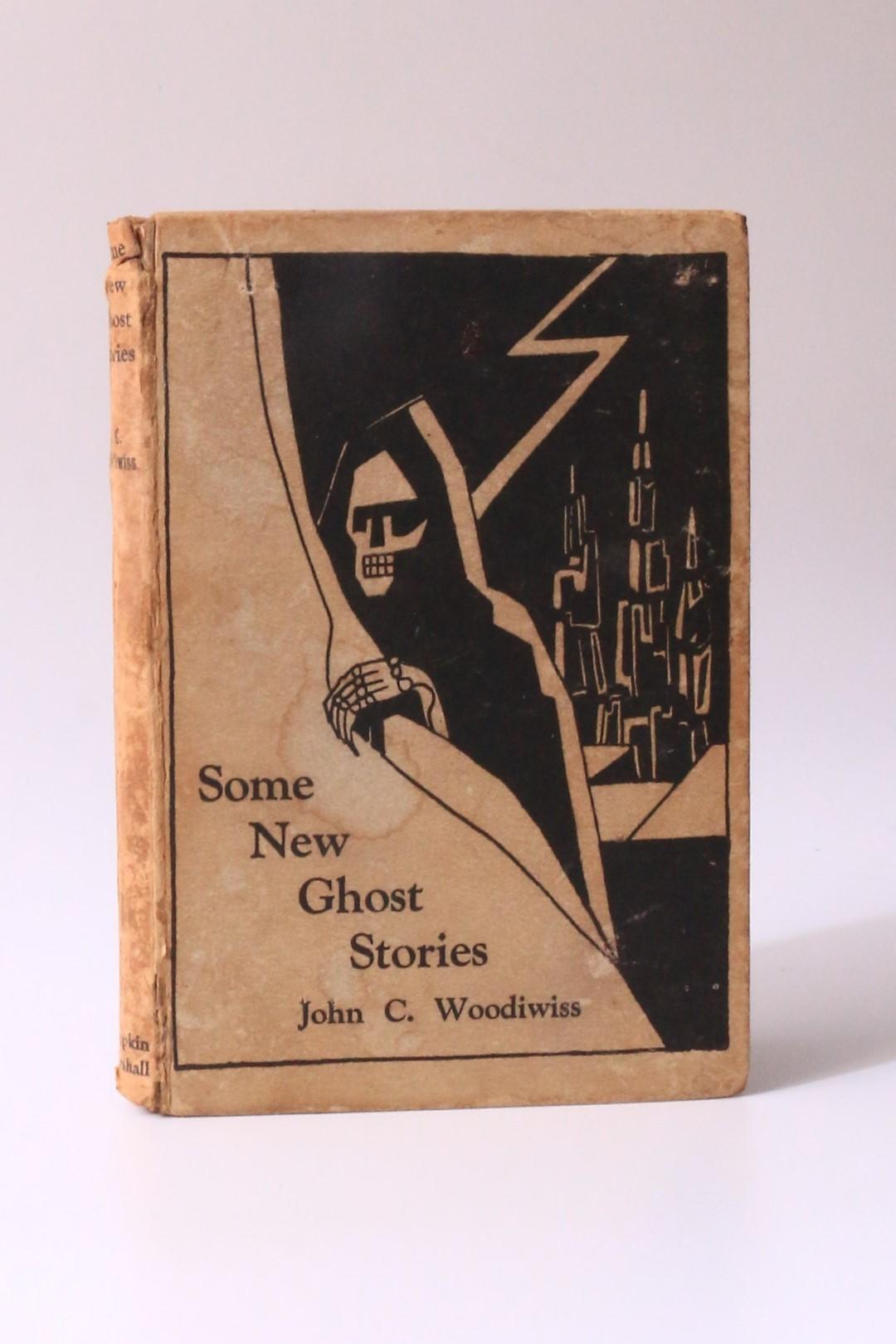 John C. Woodiwiss - Some New Ghost Stories - Simpkin, Marshall, 1931, First Edition.