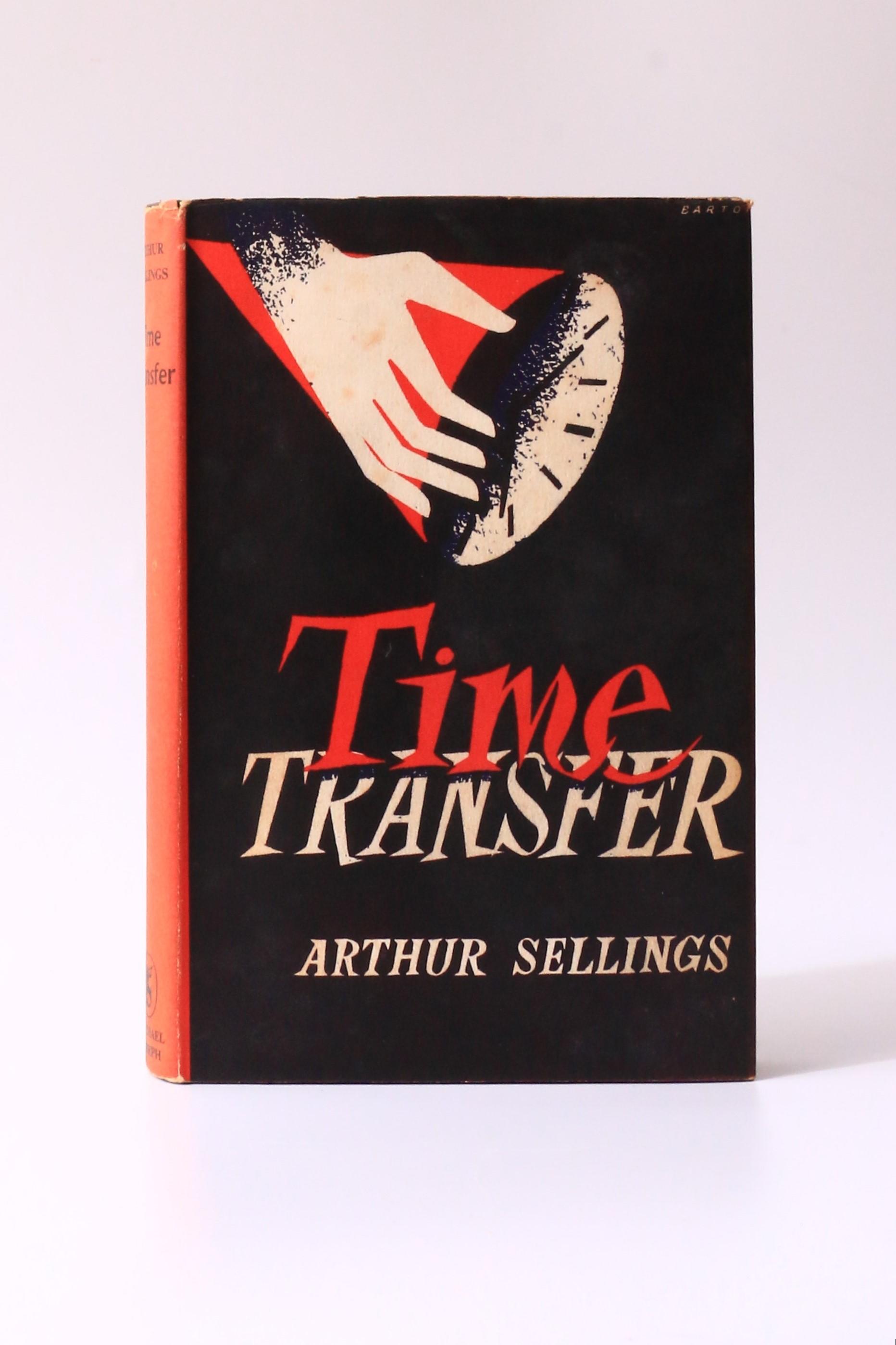 Arthur Sellings - Time Transfer and Other Stories - Michael Joseph, 1956, Signed First Edition.