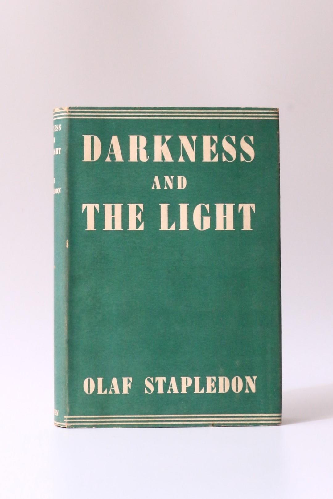 Olaf Stapledon - Darkness and the Light - Methuen, 1942, Signed First Edition.