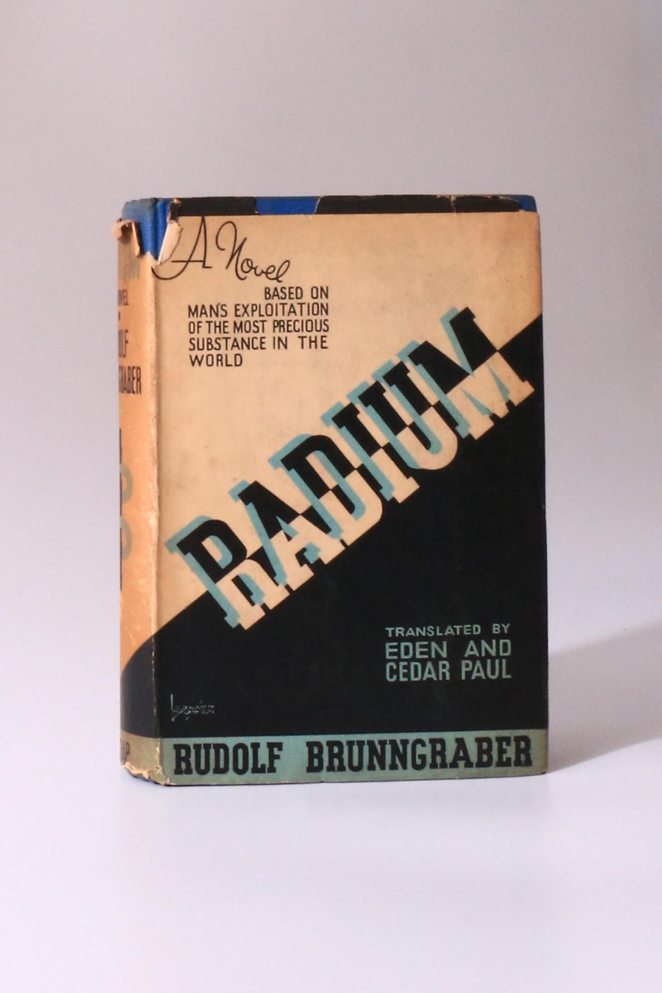 Rudolf Brunngraber - Radium - Harrap, 1937, First Edition.
