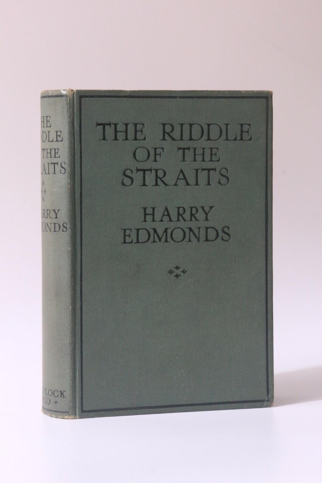 Harry Edmonds - The Riddle of the Straits - Ward, Lock & Co., 1931, Signed First Edition.