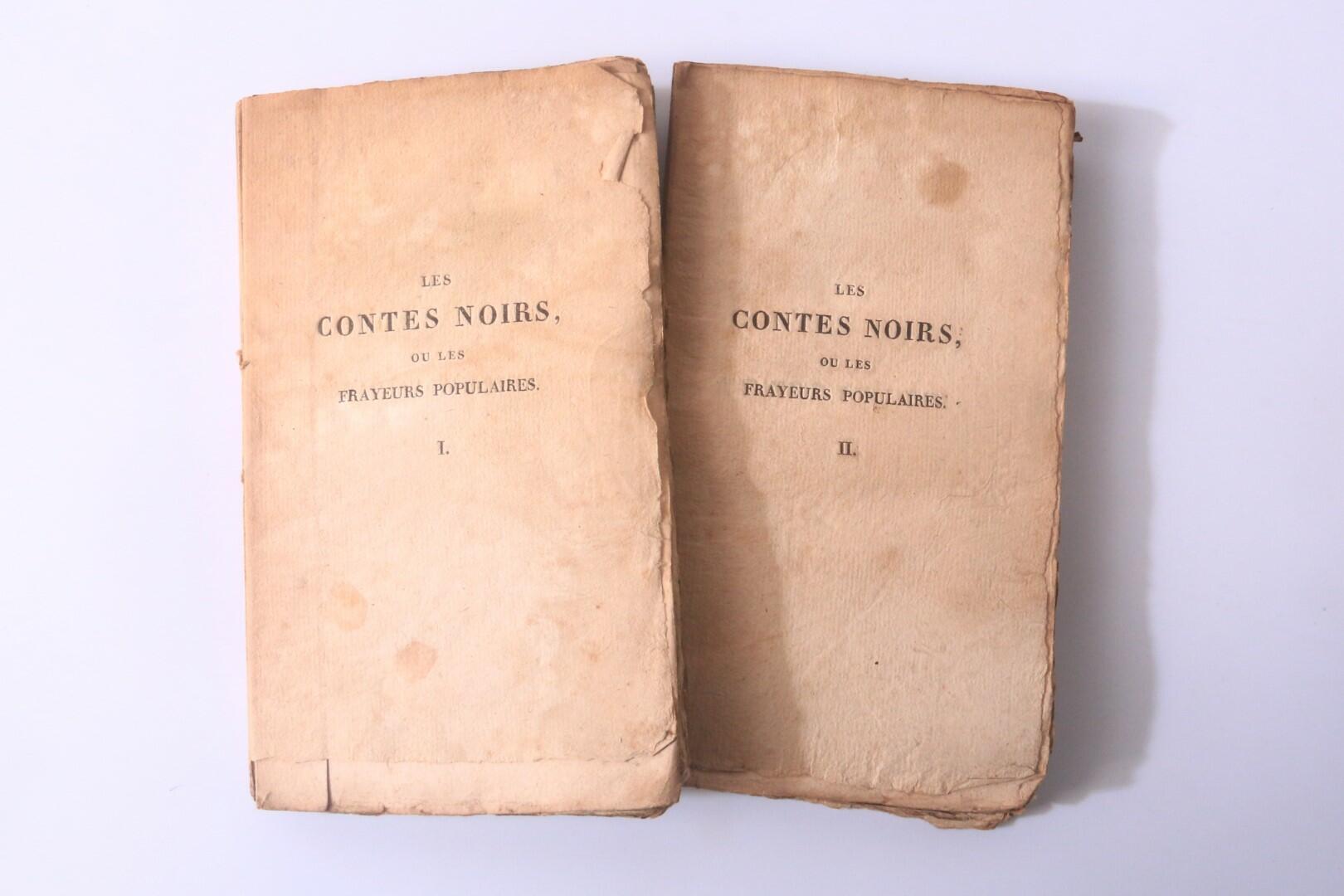 J.S.C. De Saint-Albin [Jacques Collin de Plancy] - Les Contes Noirs ou Les Frayeurs Populaires - P. Mongie, 1818, First Edition.