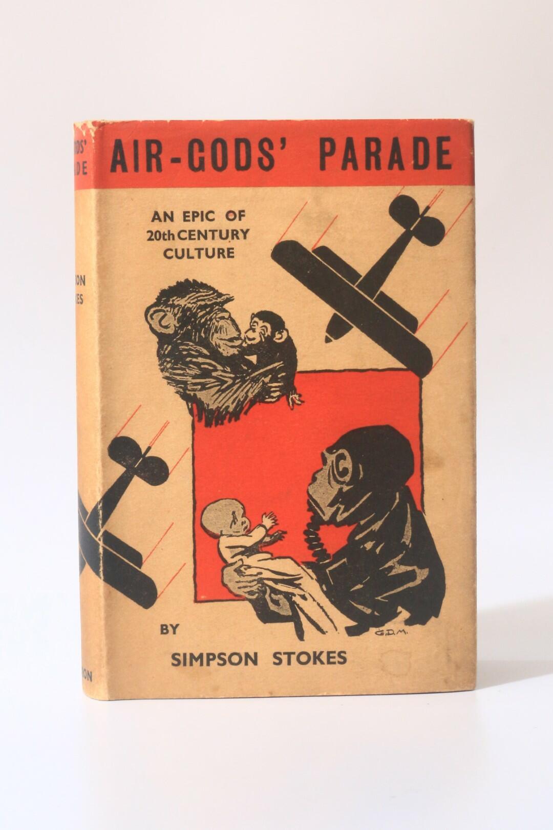 Simpson Stokes [F.D. Fawcett] - Air-Gods' Parade - Arthur Barron, 1935, Signed First Edition.