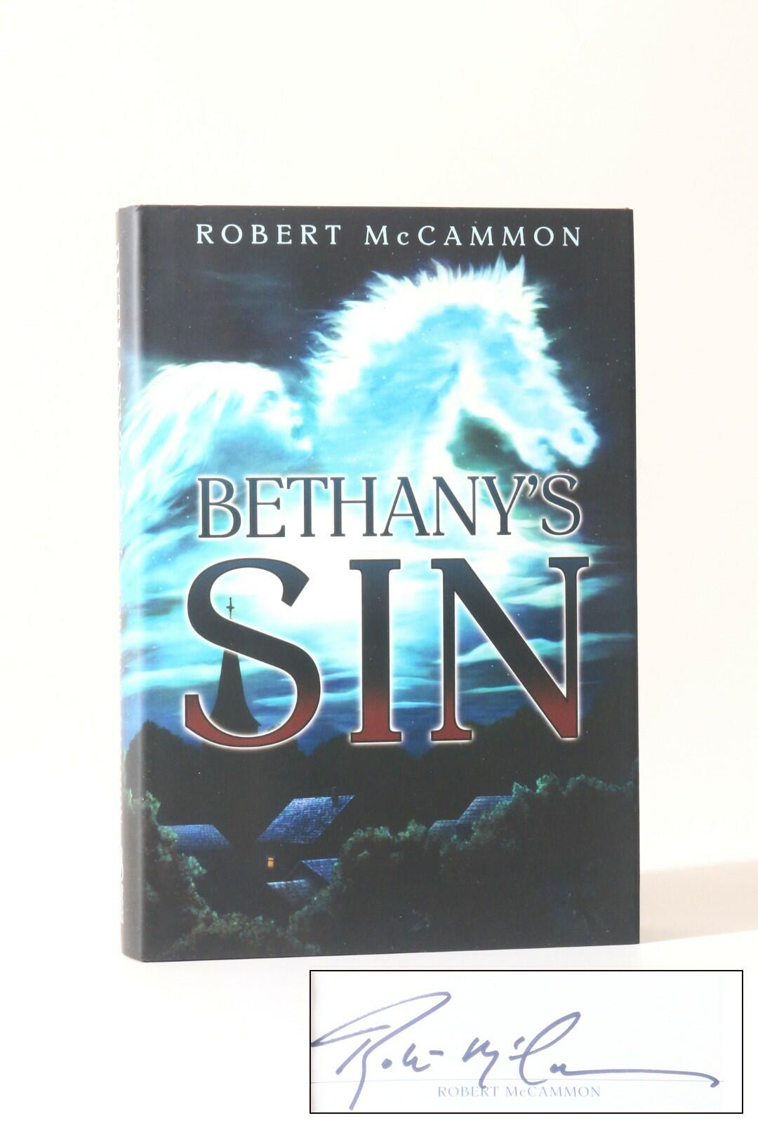 Robert McCammon - Bethany's Sin - Subterranean Press, 2012, Signed Limited Edition.