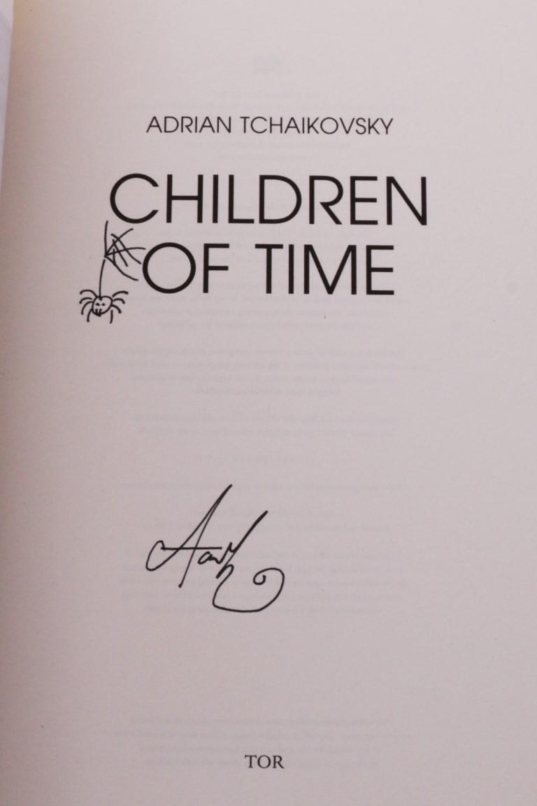 Adrian Tchaikovsky - Children of Time - Tor, 2015, Signed First Edition.