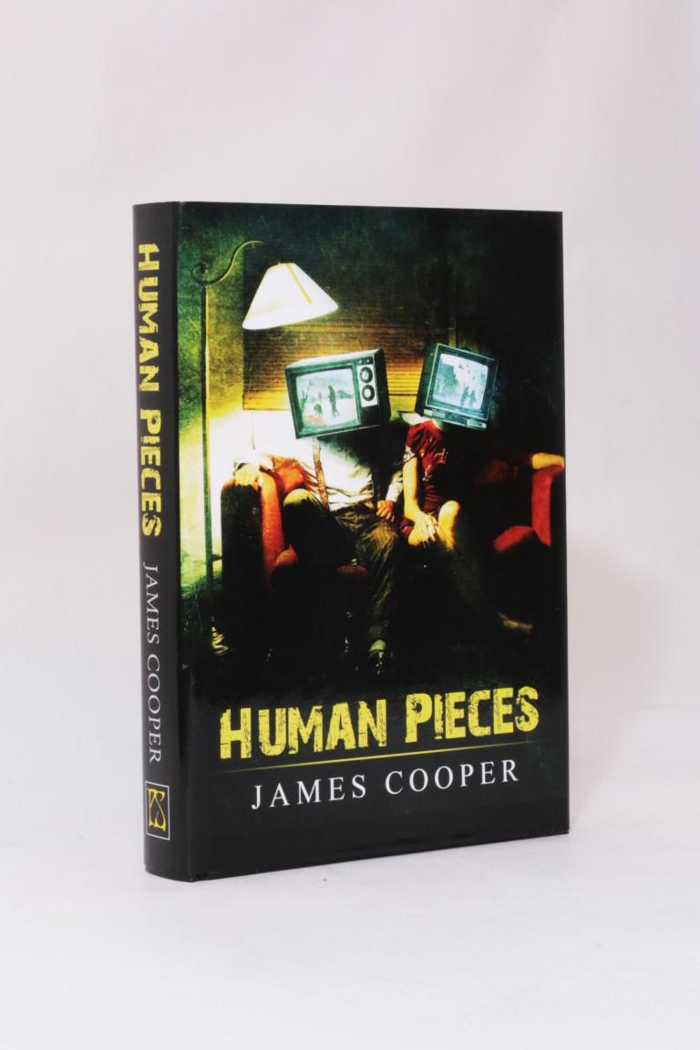 James Cooper - Human Pieces - PS Publishing, 2015, Signed First Edition.