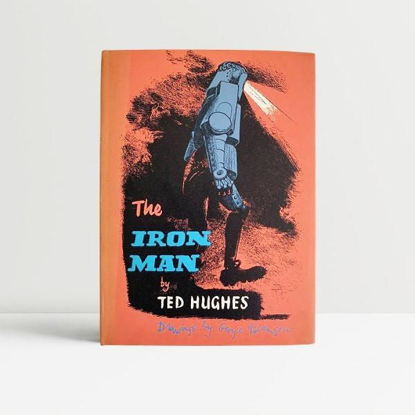 Ted Hughes - The Iron Man - Faber & Faber, 1968, First Edition.