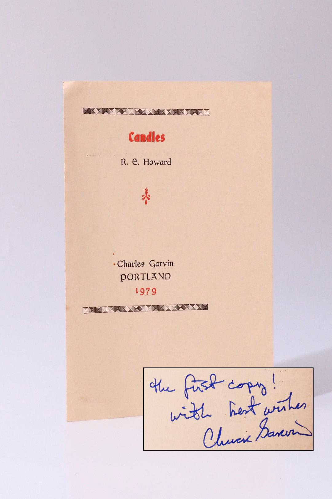 R.E. Howard - Candles - Charles Garvin, 1979, Limited Edition.