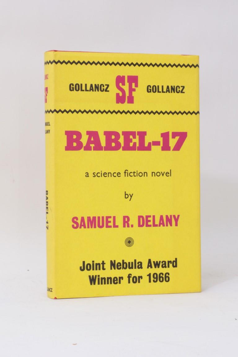 Samuel Delany - Babel-17 - Gollancz, 1967, First Edition.