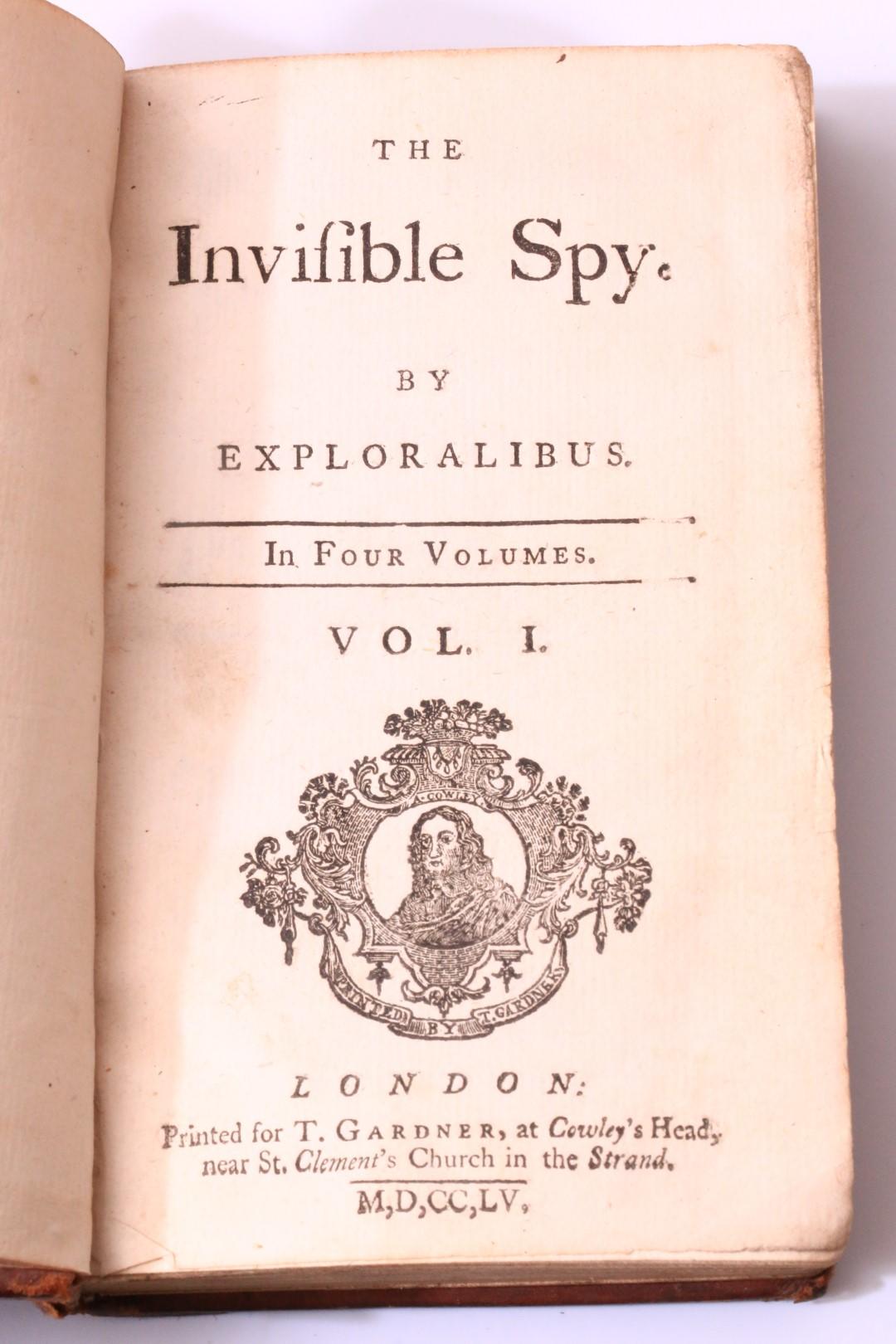 Exploralibus [Eliza Haywood] - The Invisible Spy - T. Gardner, 1755, First Edition.