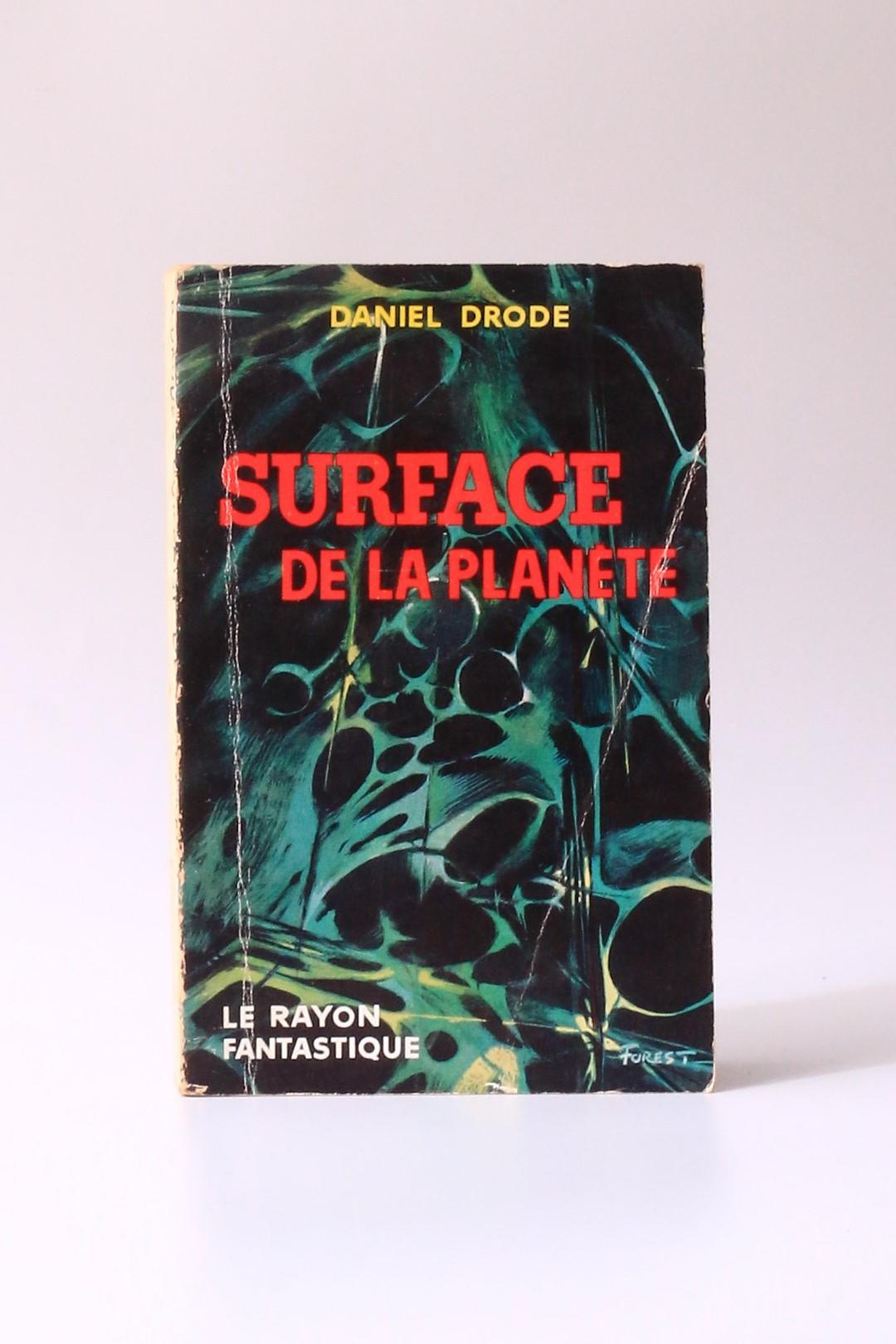 Daniel Drode - Surface de la Planete - Hachette, 1959, Signed First Edition.