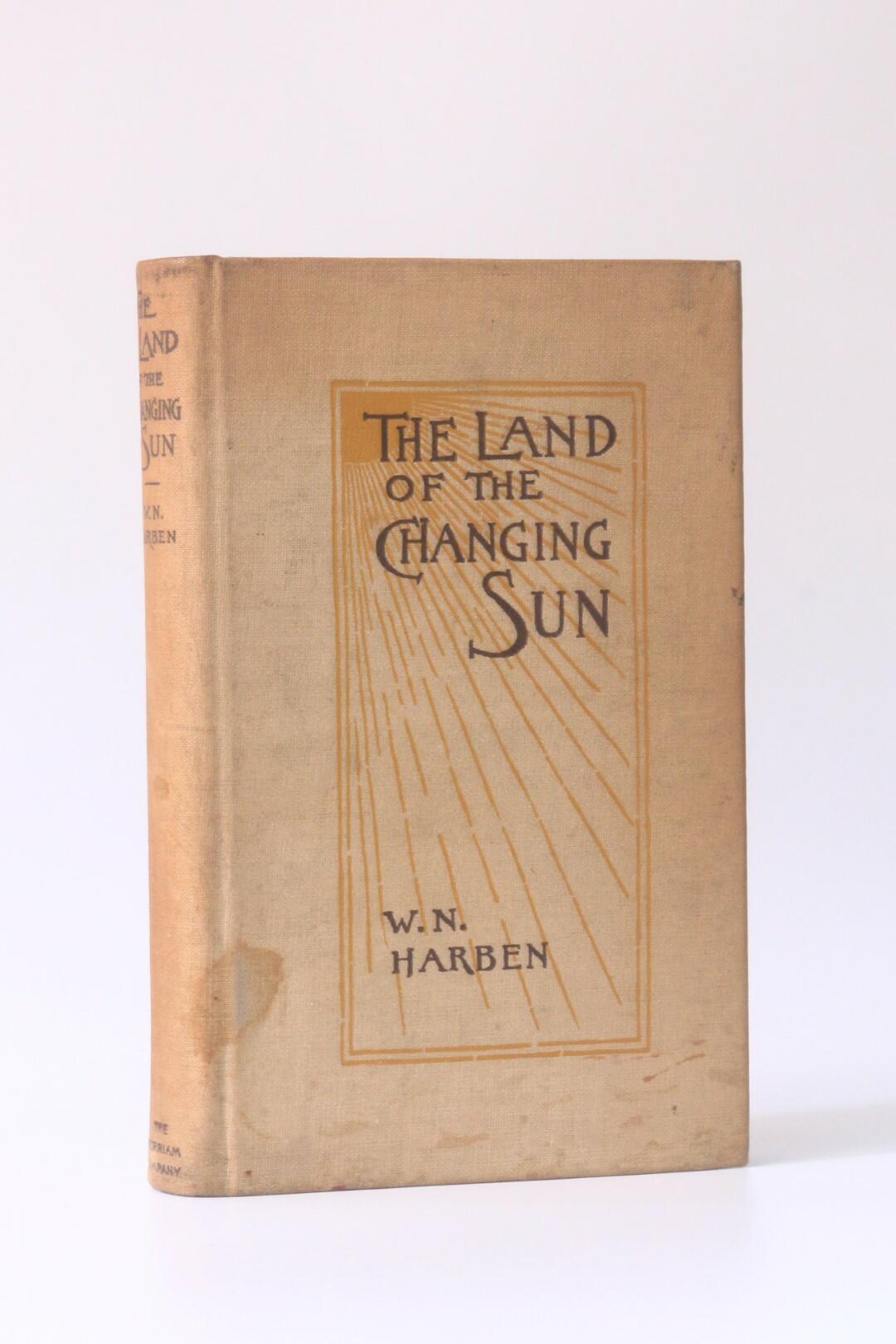 W.N. Harben - The Land of the Changing Sun - The Merriam Company, 1894, First Edition.