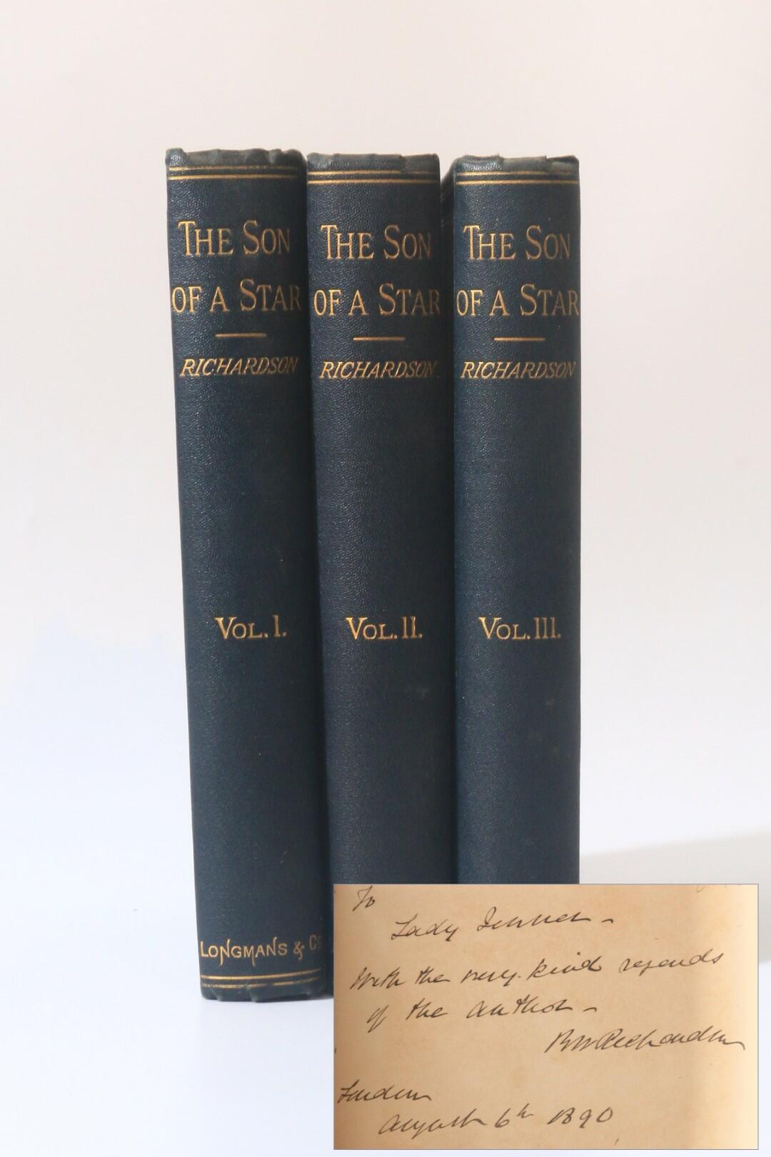Benjamin Ward Richardson - The Son of a Star; A Romance of the Second Century - Longmans, Green & Co., 1888, First Edition.