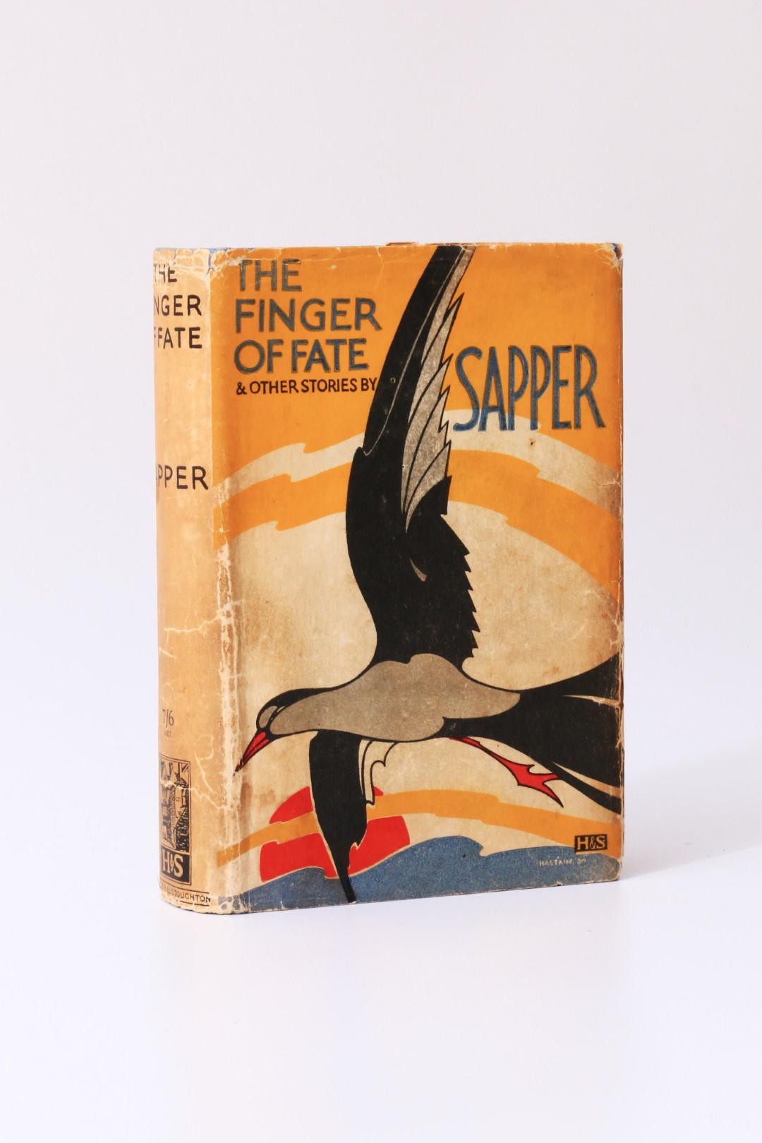 Sapper - The Finger of Fate & Other Stories - Hodder & Stoughton, 1930, First Edition.