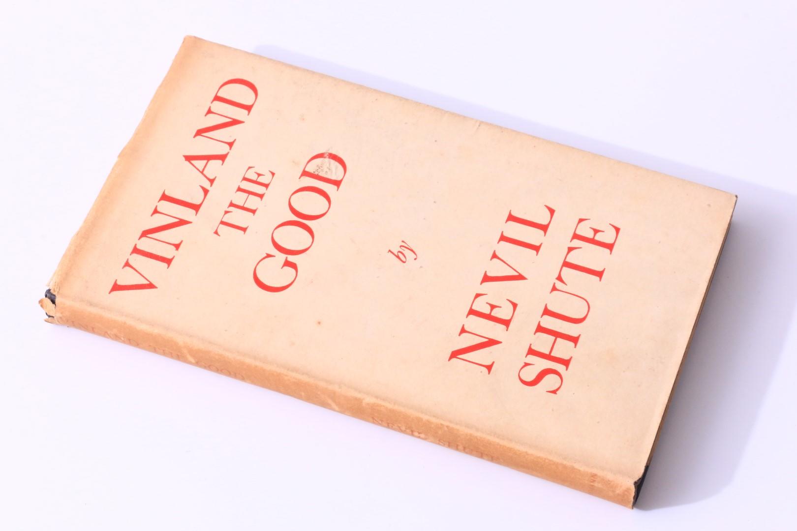 Nevil Shute - Vinland the Good - Heinemann, 1946, First Edition.