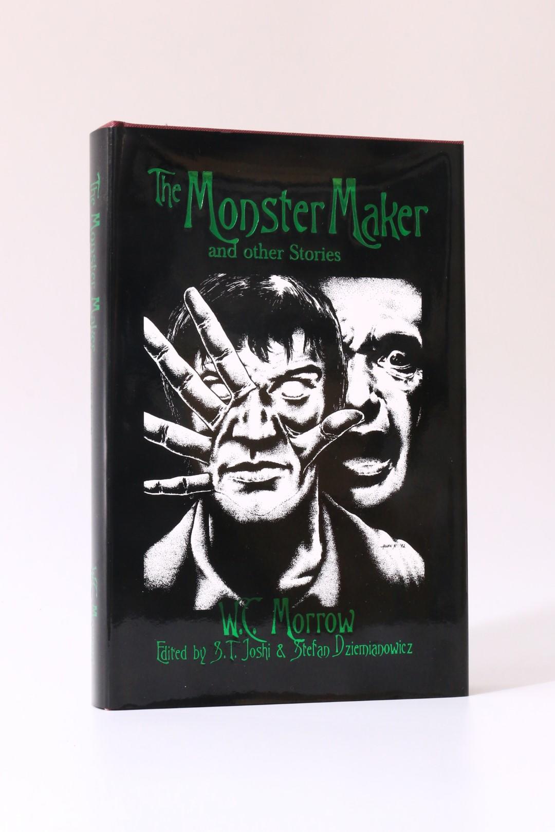 W.C. Morrow - The Monster Maker and Other Stories - Midnight House, 2000, First Edition.