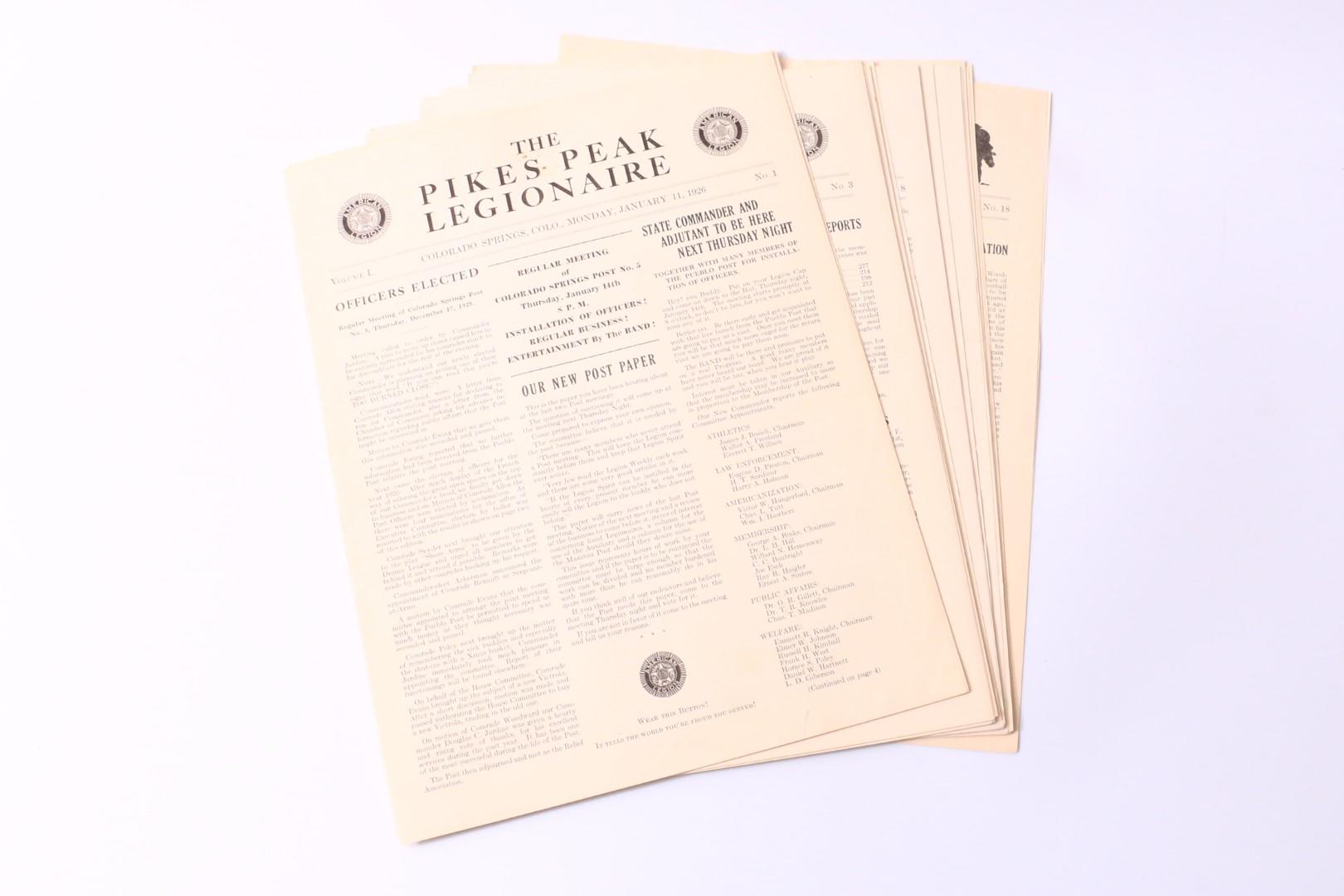 Various - The Pikes Peak Legionaire [comprising] Volume I issues 1-18 - None, 1926, First Edition.