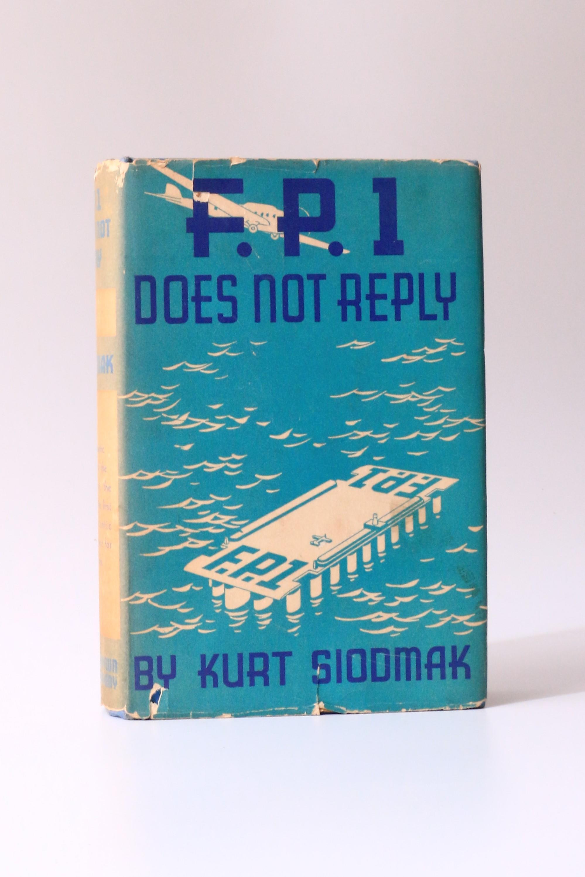 Kurt [Curt] Siodmak - FP1 [F.P.1.] - Collins, 1933, First Edition.