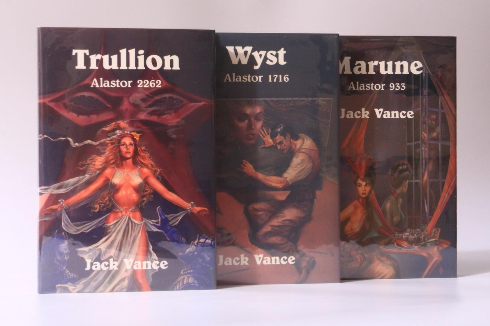 Jack Vance - The Alastor Trilogy [comprising] Trullion, Alastor 2262; Marune, Alastor 933; Wyst, Alastor 1716 - Underwood-Miller, 1984, Signed Limited Edition.