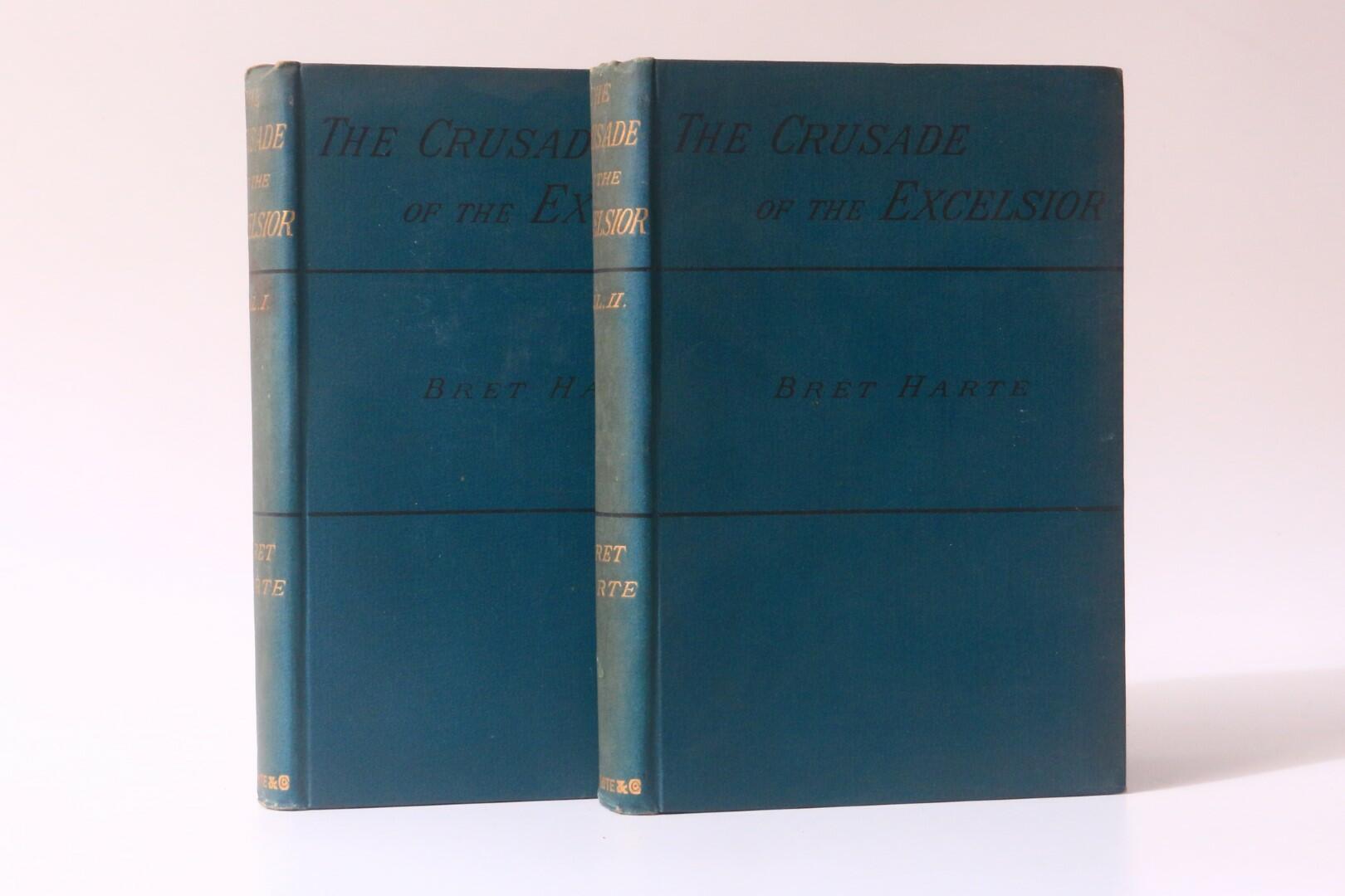 Bret Harte - The Crusade of the Excelsior - E.V. White, 1887, First Edition.